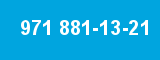 971 881-13-21 971 881-13-21
